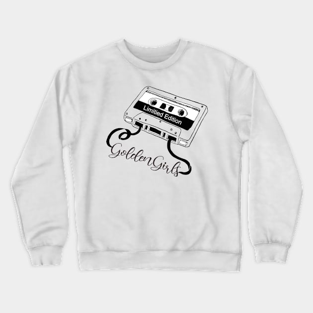 Golden Girls - Limitied Edition Crewneck Sweatshirt by blooddragonbest